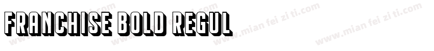 Franchise Bold Regul字体转换